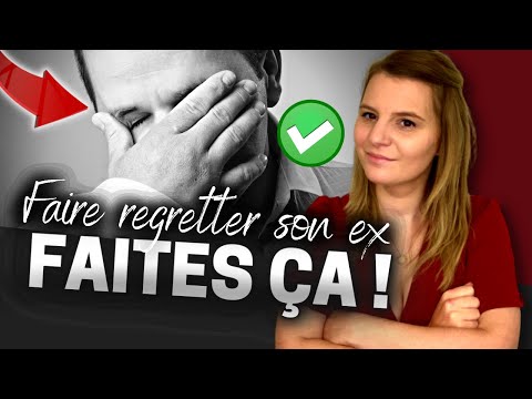 3 astuces pour faire regretter la rupture à son ex